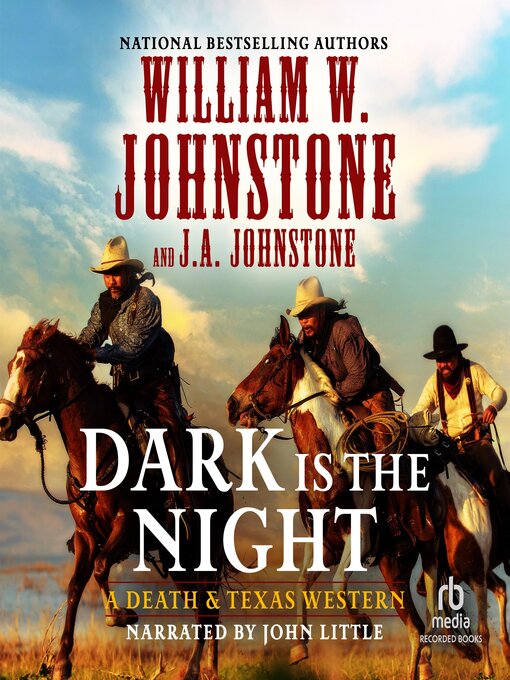 Title details for Dark Is the Night by William W. Johnstone - Available